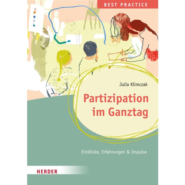 Partizipation im Ganztag Best Practice