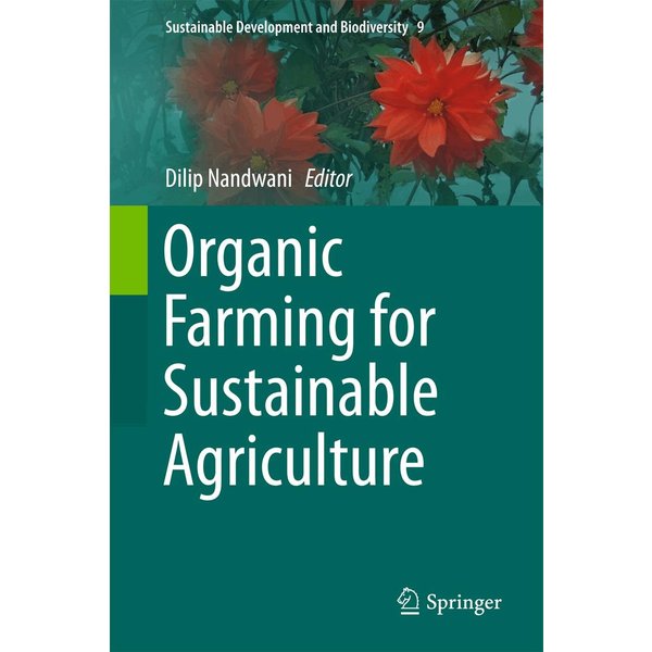 Organic Farming for Sustainable Agriculture