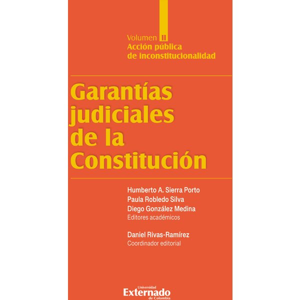 Garantías judiciales de la Constitución Tomo II