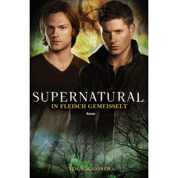 Supernatural: In Fleisch gemeißelt