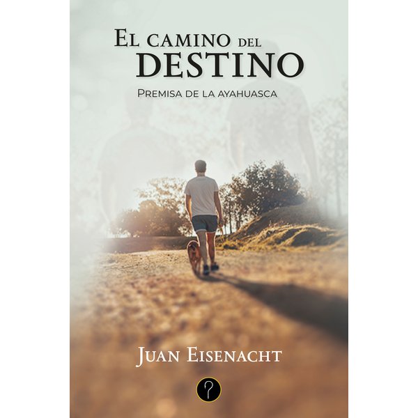 El camino del destino