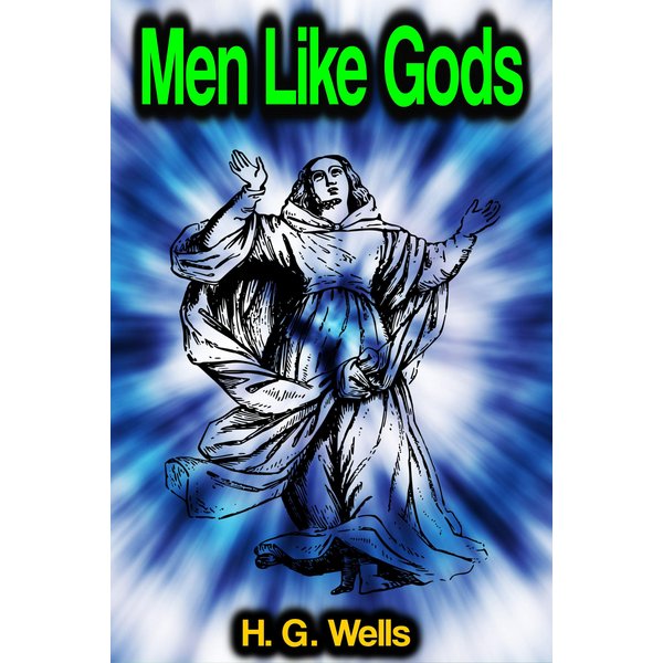 Men Like Gods