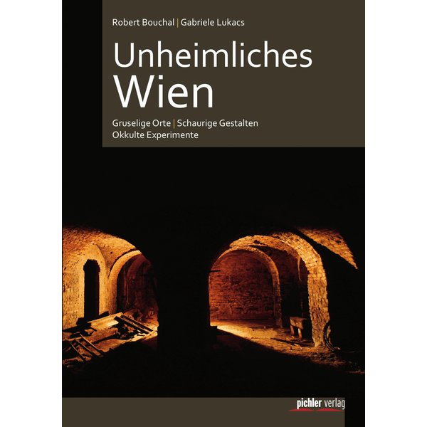 Unheimliches Wien