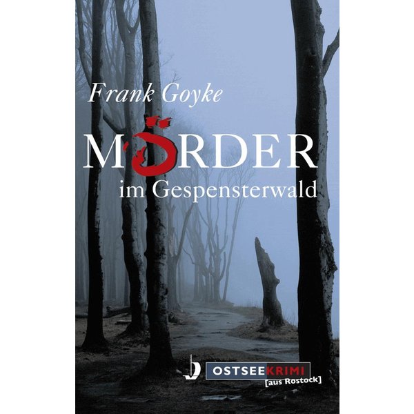 Mörder im Gespensterwald