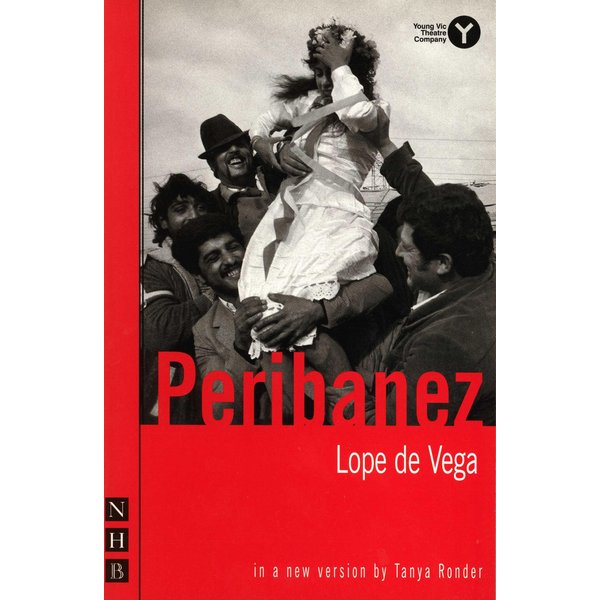 Peribanez (NHB Classic Plays)