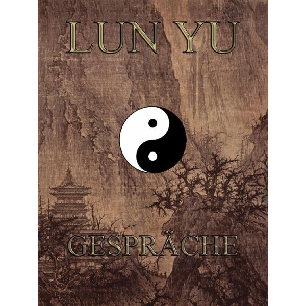 Lun Yü - Gespräche
