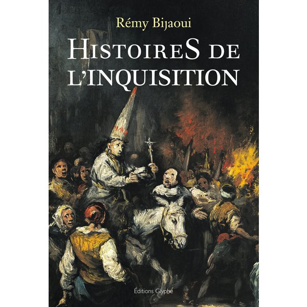 Histoires de l'Inquisition