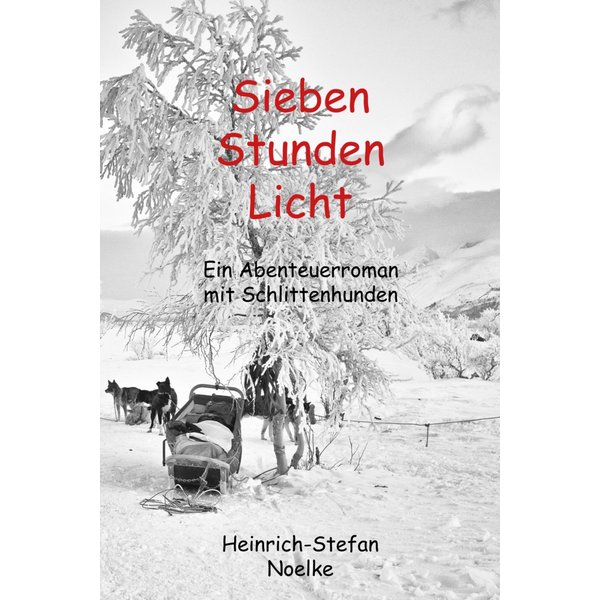 Sieben Stunden Licht
