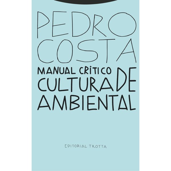 Manual crítico de cultura ambiental