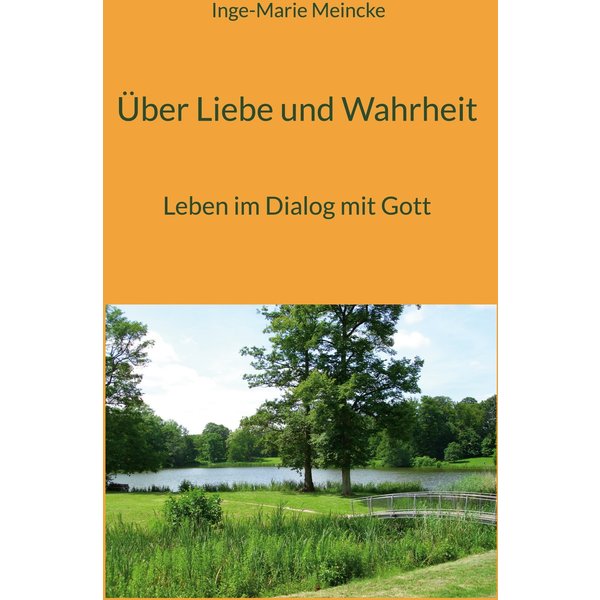 Über Liebe und Wahrheit