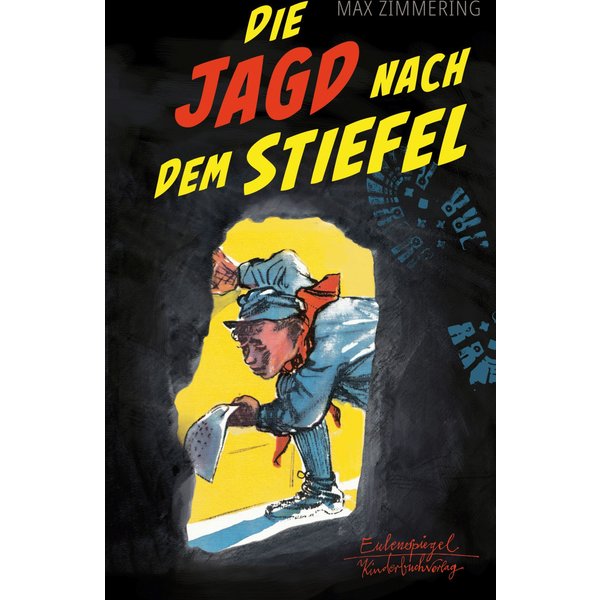 Die Jagd nach dem Stiefel
