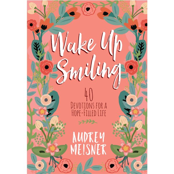 Wake Up Smiling