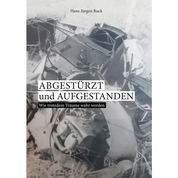 Abgestürzt und aufgestanden
