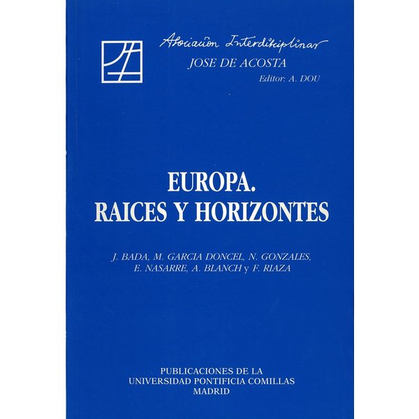 Europa. Raíces y horizontes