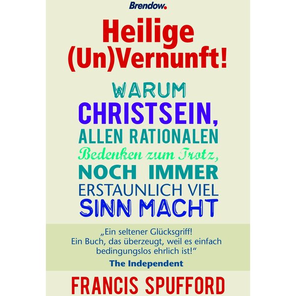 Heilige (Un)Vernunft!