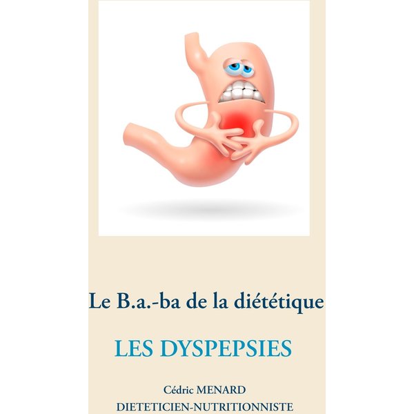 Le B.a.-ba de la diététique des dyspespies