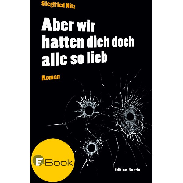 Aber wir hatten dich doch alle so lieb