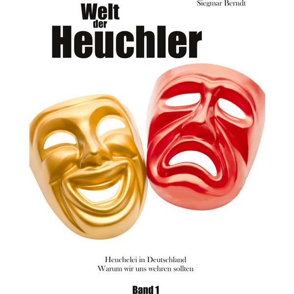 Welt der Heuchler