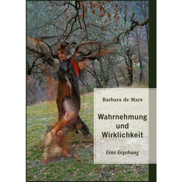 Wahrnehmung und Wirklichkeit