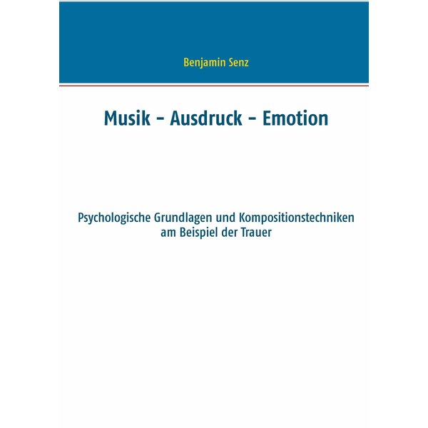Musik - Ausdruck - Emotion