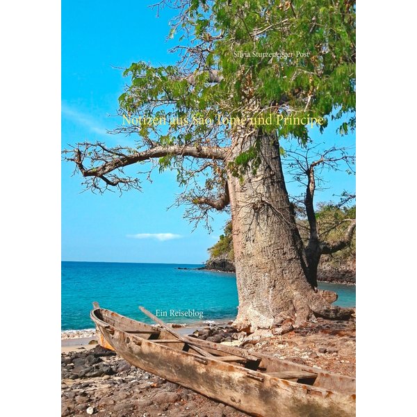 Notizen aus São Tomé und Príncipe