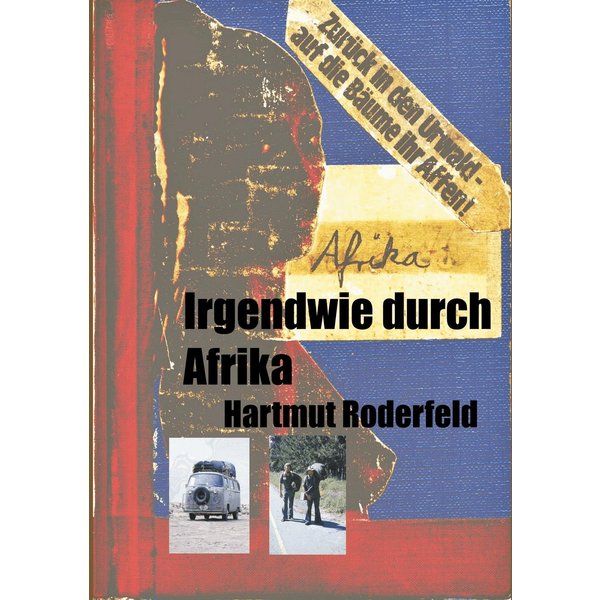 Irgendwie durch Afrika