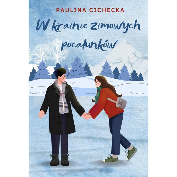 W krainie zimowych pocałunków