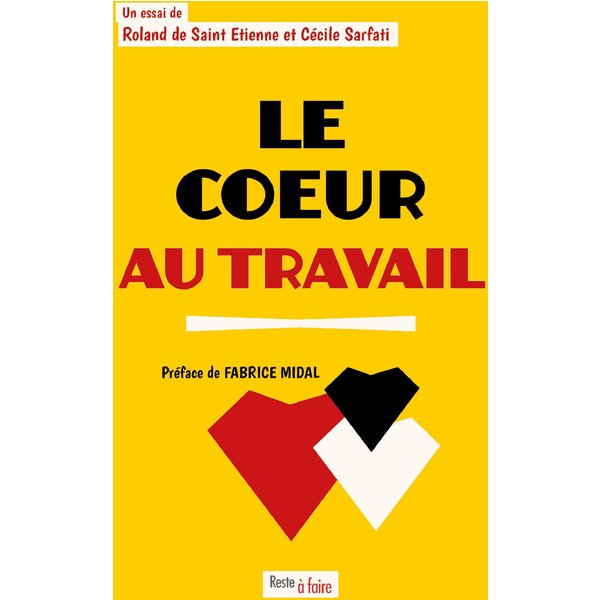 Le cœur au travail