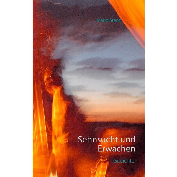 Sehnsucht und Erwachen