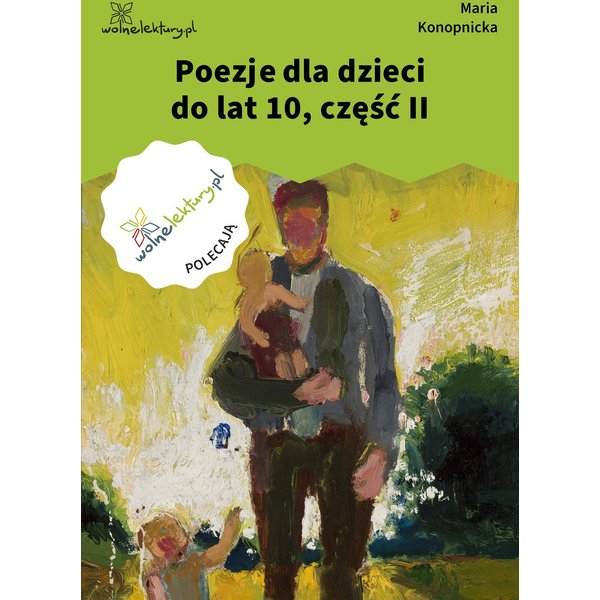 Poezje dla dzieci do lat 10, część II