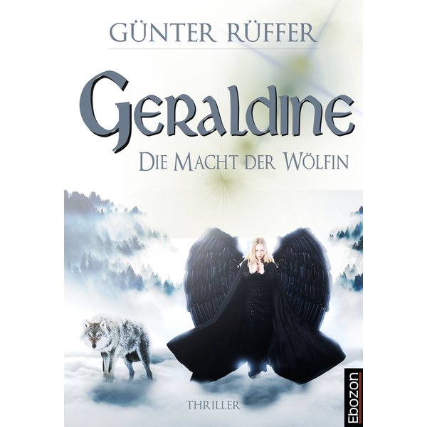 Geraldine - Die Macht der Wölfin