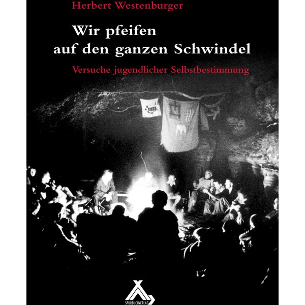 Wir pfeifen auf den ganzen Schwindel