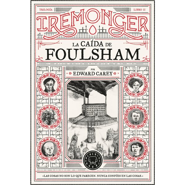 Trilogía IREMONGER 2: La caída de Foulsham