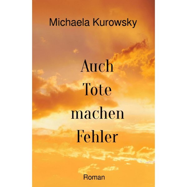 Auch Tote machen Fehler