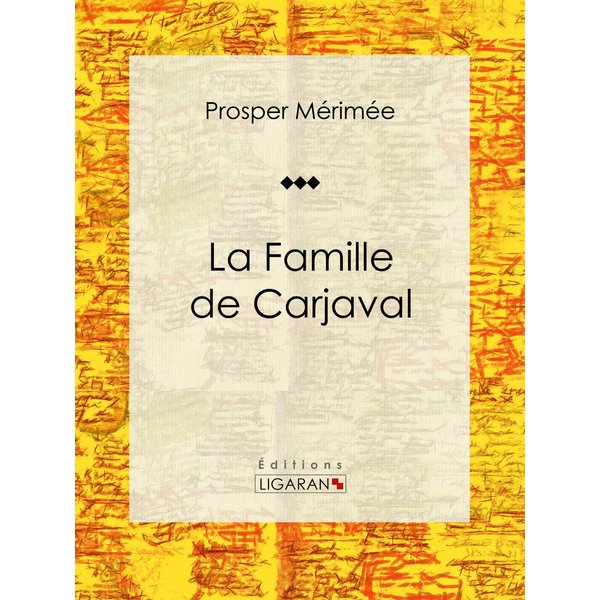 La Famille de Carjaval