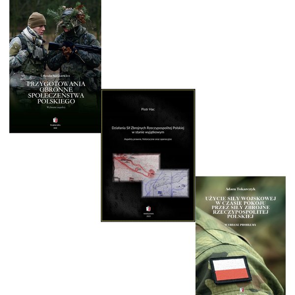 DZIAŁANIA SIŁ ZBROJNYCH RP W CZASIE KRYZYSU Pakiet 3 książki