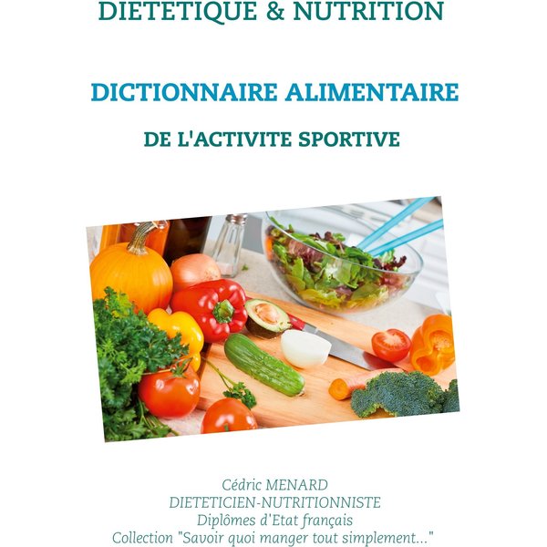Dictionnaire alimentaire de l'activité sportive