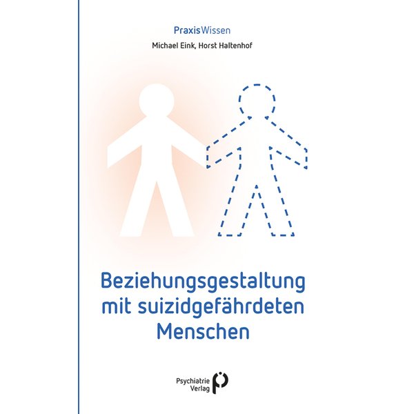 Beziehungsgestaltung mit suizidgefährdeten Menschen