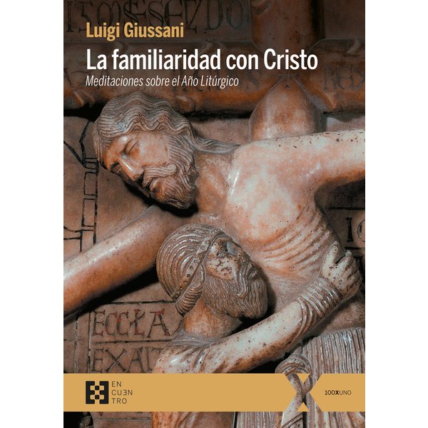La familiaridad con Cristo