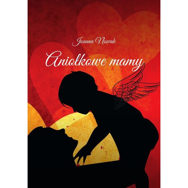 Aniołkowe mamy