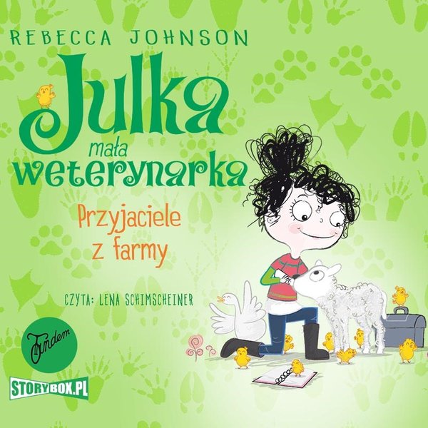 Julka – mała weterynarka. Tom 3. Przyjaciele z farmy