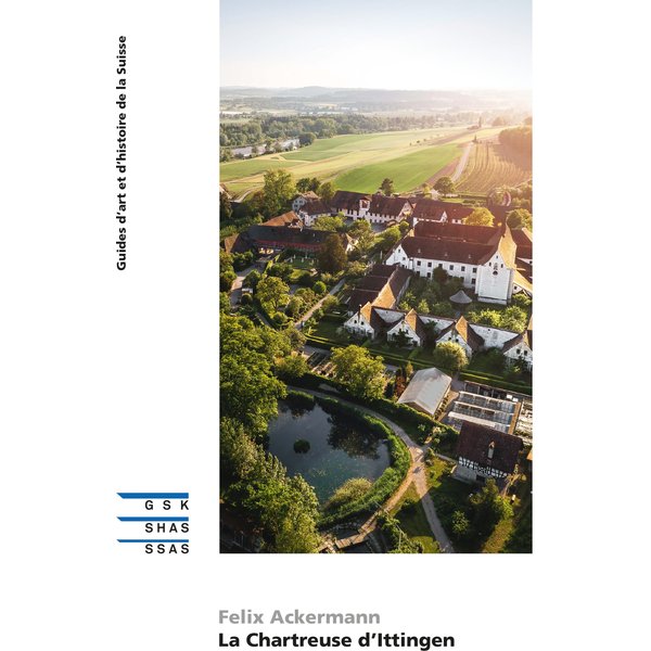 La chartreuse d’Ittingen