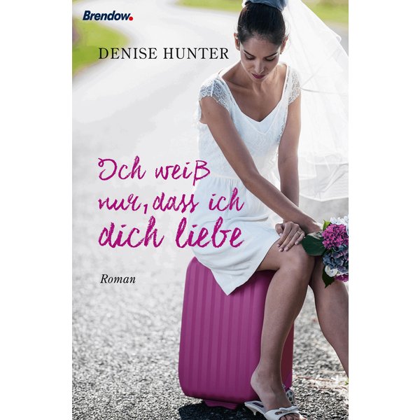 Ich weiß nur, dass ich dich liebe