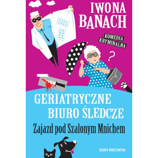 Geriatryczne biuro śledcze. Zajazd pod Szalonym Mnichem