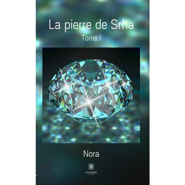 La pierre de Srha - Tome I