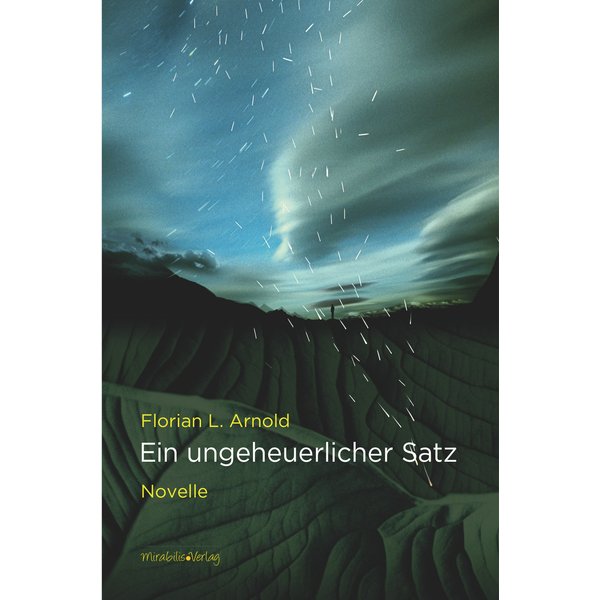 Ein ungeheuerlicher Satz