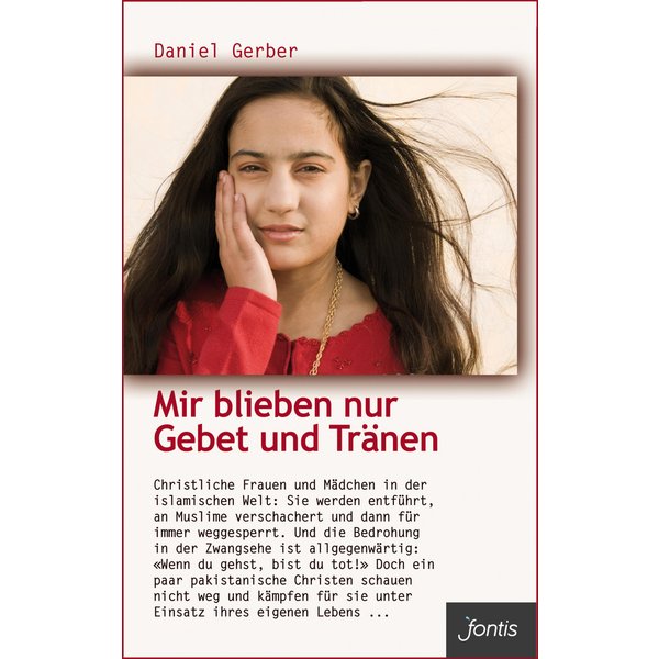 Mir blieben nur Gebet und Tränen