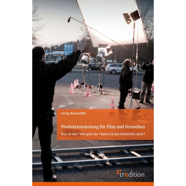 Produktionsleitung für Film und Fernsehen