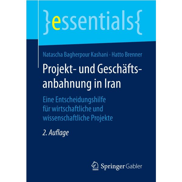 Projekt- und Geschäftsanbahnung in Iran
