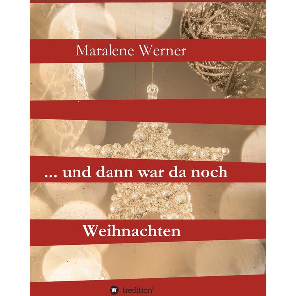 ... und dann war da noch Weihnachten